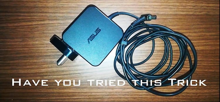 Here is How To Fix Asus Laptop Charger [Explained]