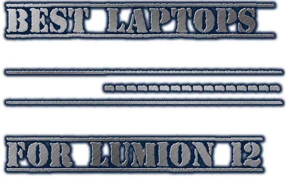 Best Laptops for Lumion 12