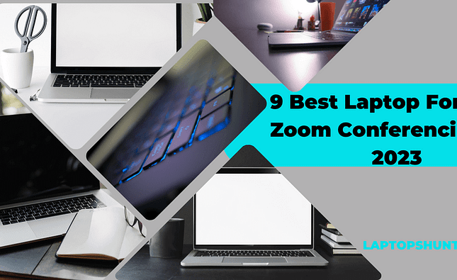 Best Laptop For Zoom Conferencing